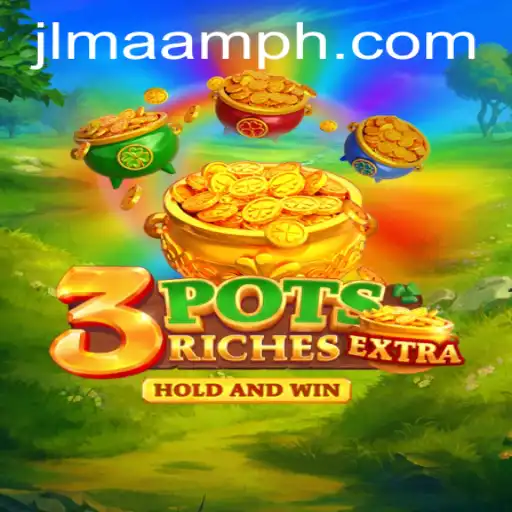 Discovering the Thrills of 3potsExtra: A Comprehensive Guide