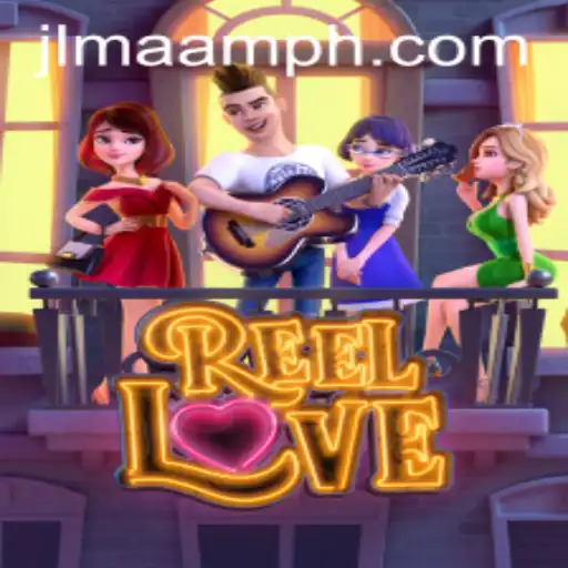 Explore the Exciting World of ReelLove: A Comprehensive Guide